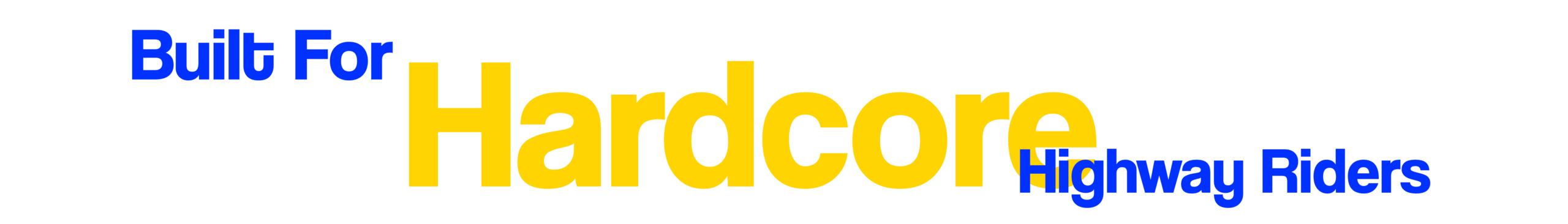 Built for hardcore highway riders